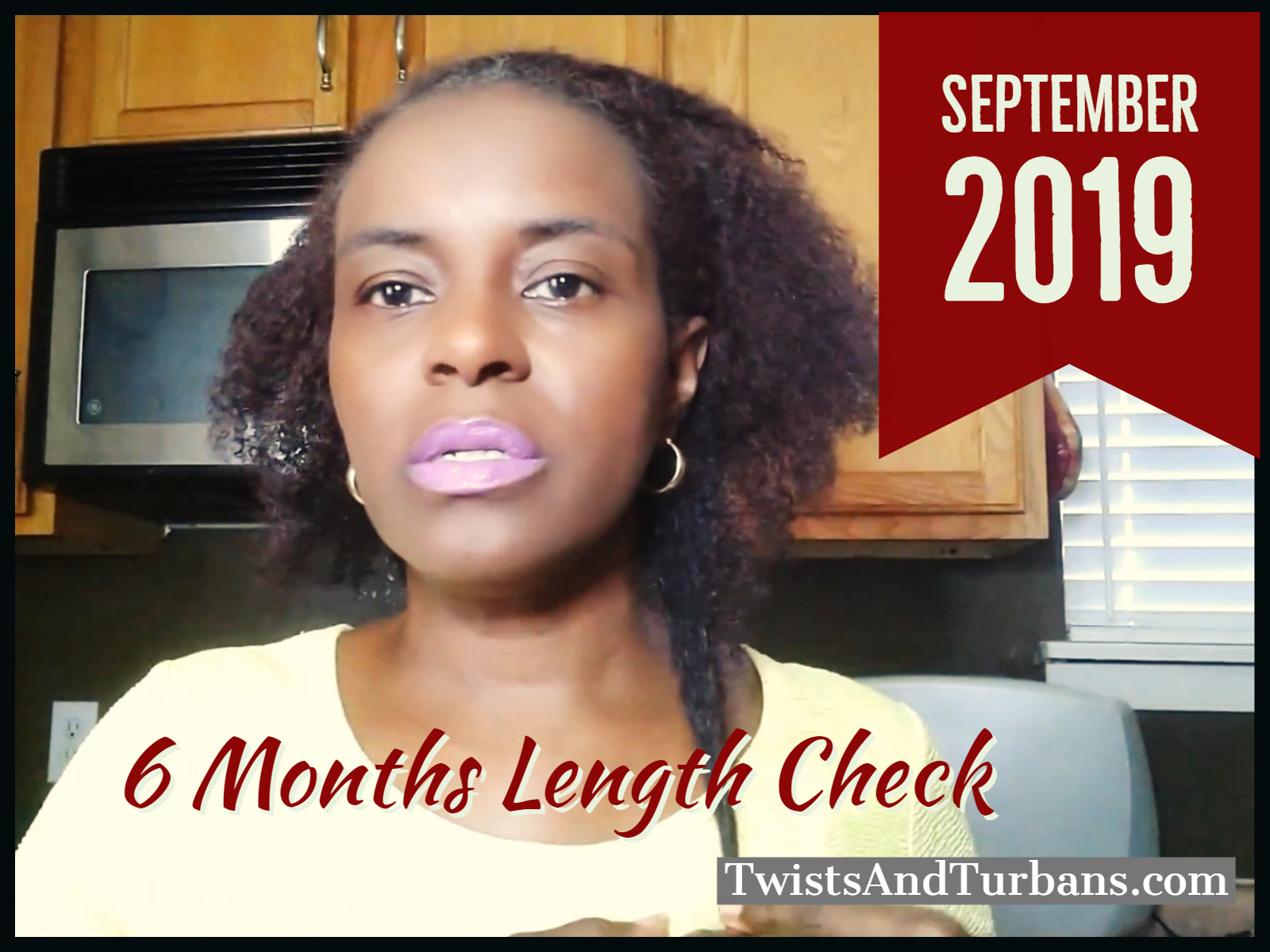 6 Months Length Check 2019 | Natural Hair Growth - Twists & Turbans